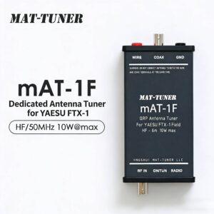 mAT-1F Automatic Antenna Tuner for Yaesu FTX-1 – HF/50MHz, 10W, Long Wire & 50Ω Compatible ATU